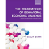 Foundations of Behavioral Economic Analysis: Volume III: Behavioral Time Discounting