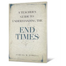 A Teacher's Guide to Understanding the End Times