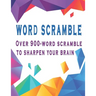 Word scramble: Over 900-word scramble to sharpen your brain