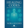 Healing Codes - Arcturian Sacred Geometry