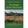 The Height of Our Mountains: Nature Writing from Virginia's Blue Ridge Mountains and Shenandoah Valley