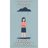 CBT For Depression: A Clinical Psychology Introduction To Cognitive Behavioural Therapy For Depression