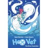 Hex Vets: The River Guardian