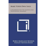 Make Your Own Sails: A Handbook for the Amateur and Professional Sailmaker