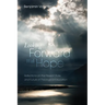 Looking Forward with Hope: Reflections on the Present State and Future of Theological Education