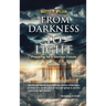 From Darkness to Light: Preparing for a Glorious Future