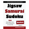 Jigsaw Samurai Sudoku: 500 Medium Jigsaw Sudoku Puzzles Overlapping into 100 Samurai Style
