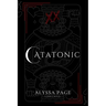 Catatonic: Author's Cut