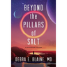 Beyond the Pillars of Salt