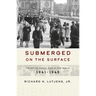 Submerged on the Surface: The Not-So-Hidden Jews of Nazi Berlin, 1941-1945