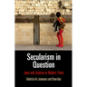 Secularism in Question: Jews and Judaism in Modern Times