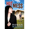 Hot Mess
