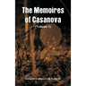 The Memoires of Casanova: (Volume I)