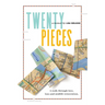 Twenty Pieces: A walk through love, loss and midlife reinvention