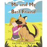 Me and My Best Friend
