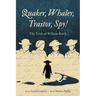 Quaker, Whaler, Traitor, Spy!: The Trials of William Rotch
