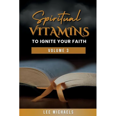 Spiritual Vitamins to Ignite Your Faith