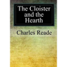 The Cloister and the Hearth