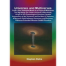 Universes and Multiverses: From a New Standard Model to a Physical Multiverse; The Big Bang; Our Sister Universe's Wormhole; Origin of the Cosmol