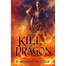 Kill the Dragon
