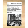 The Saint's Daily Assistant; Or, Meditations for Morning and Evening, for Every Day in the Year: Each Founded on a Particular Text of Scripture. Adapt