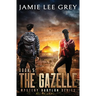 Mystery Babylon, Book 5: The Gazelle