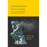 Extraordinary Partnerships: How the Arts and Humanities Are Transforming America