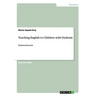 Teaching English to Children with Dyslexia: Dyslexia Research