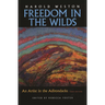 Freedom in the Wilds: An Artist in the Adirondacks