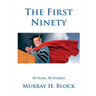 The First Ninety