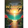 The Venture Continues Through Paradise