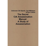 The Secret CIA Assassination Manual: A Study of Assassination