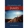 Discipleship with James: Devotionals for Spiritual Growth