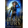 Dark Fury: Return of the Huntress