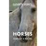 Horses, Heartache & Healing