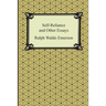 Self-Reliance and Other Essays