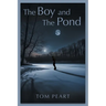 The Boy and The Pond