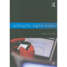 Writing for Digital Media