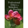 Professional Ethics in Midwifery Practice