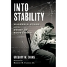 Into Stability: Walter R. Evans and the Story of Root Locus (Color Interior Edition)