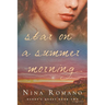 Star on a Summer Morning