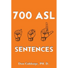 700 ASL Sentences