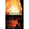 The Odyssey of a Heart