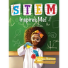 STEM Inspires Me: Look Inside So You Can See