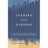 Leading with Purpose: A Leadership Framework for non-Native School Leaders Serving in Predominately Native Schools