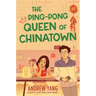 The Ping-Pong Queen of Chinatown