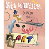 Kit and Willy's Guide to Art