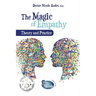 The Magic of Empathy: Theory and Practice