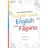 Lola Teaches Baby G: First 100 Words in English and Filipino
