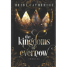 The Kingdoms of Evernow: Prequel